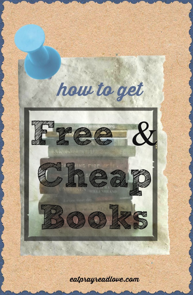 31 Days Book It {How to Get Cheap/Free Books} Eat Pray {Read} Love