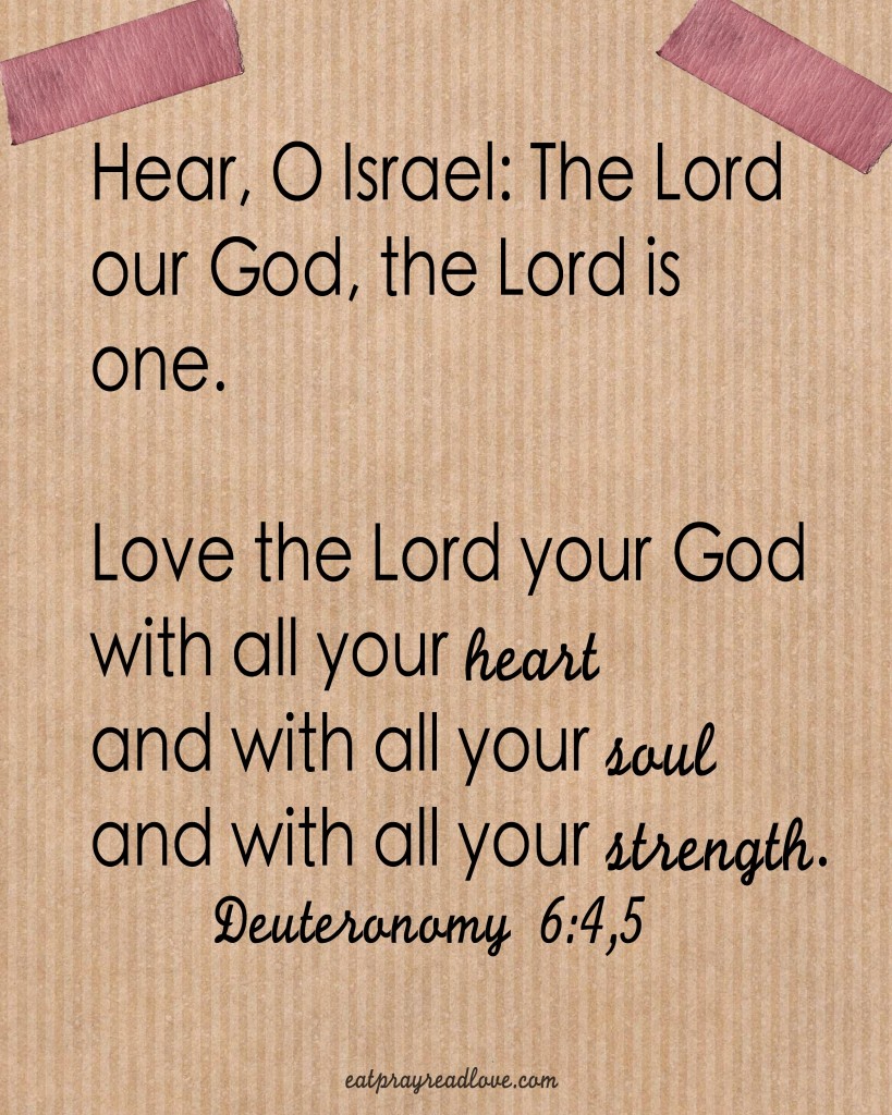 Summer Scripture Memory Series: Love the Lord Your God - Eat Pray {Read ...